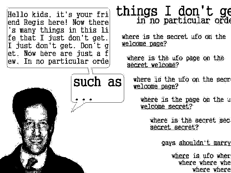 Regis' Page of Things I Don't Get